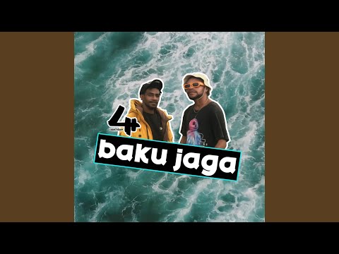 Baku Jaga (feat. Kippin Rush, One Scoot)