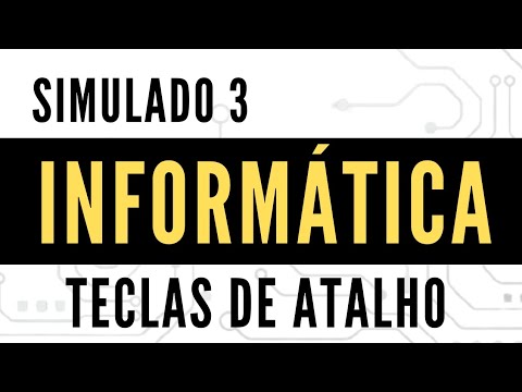 Informática para Concursos - Simulado 3 - Teclas de Atalho