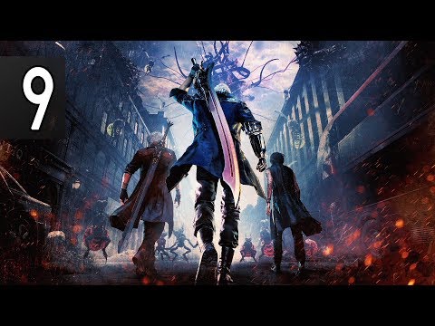 Devil May Cry 5 - Part 9 Walkthrough Gameplay No Commentary