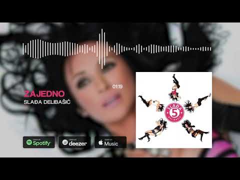 Slađa Delibašić - Zajedno (Official Audio)