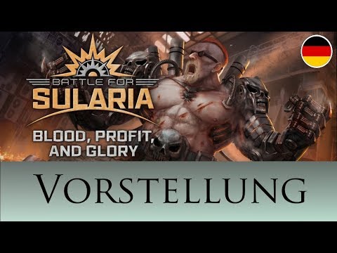 Battle for Sularia - Blood Profit and Glory Vorstellung