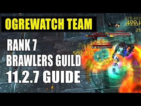 Ogrewatch Team Rank 7 Fight Guide Brawlers Guild 11.2.7