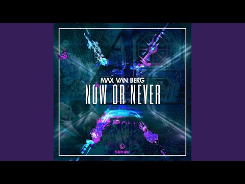 Now or Never