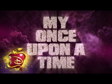 Dove Cameron - My Once Upon a Time