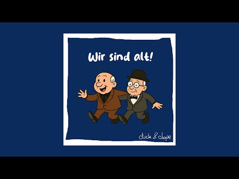 dick & dope - Wir sind alt! (prod. by f8entertainment)