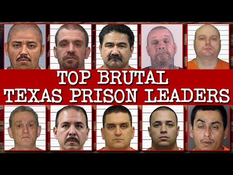 10 Gang Members So Dangerous Even Texas Prisons Fear Them