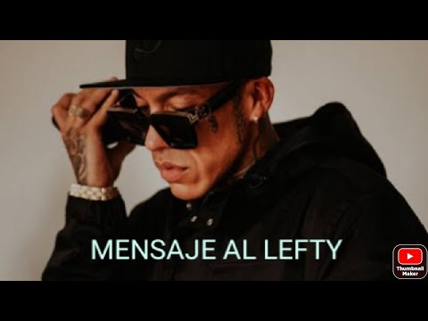 Lefty-SM- Mensaje