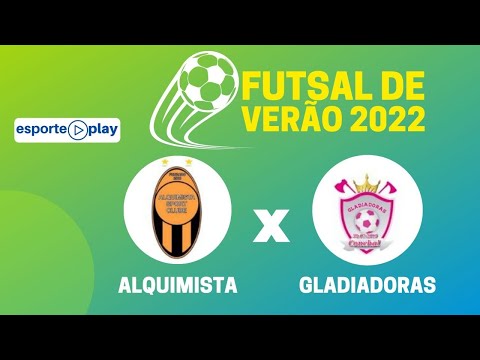 ALQUIMISTA X GLADIADORAS | FUTSAL DE VERÃO DE ARTUR NOGUEIRA 2022