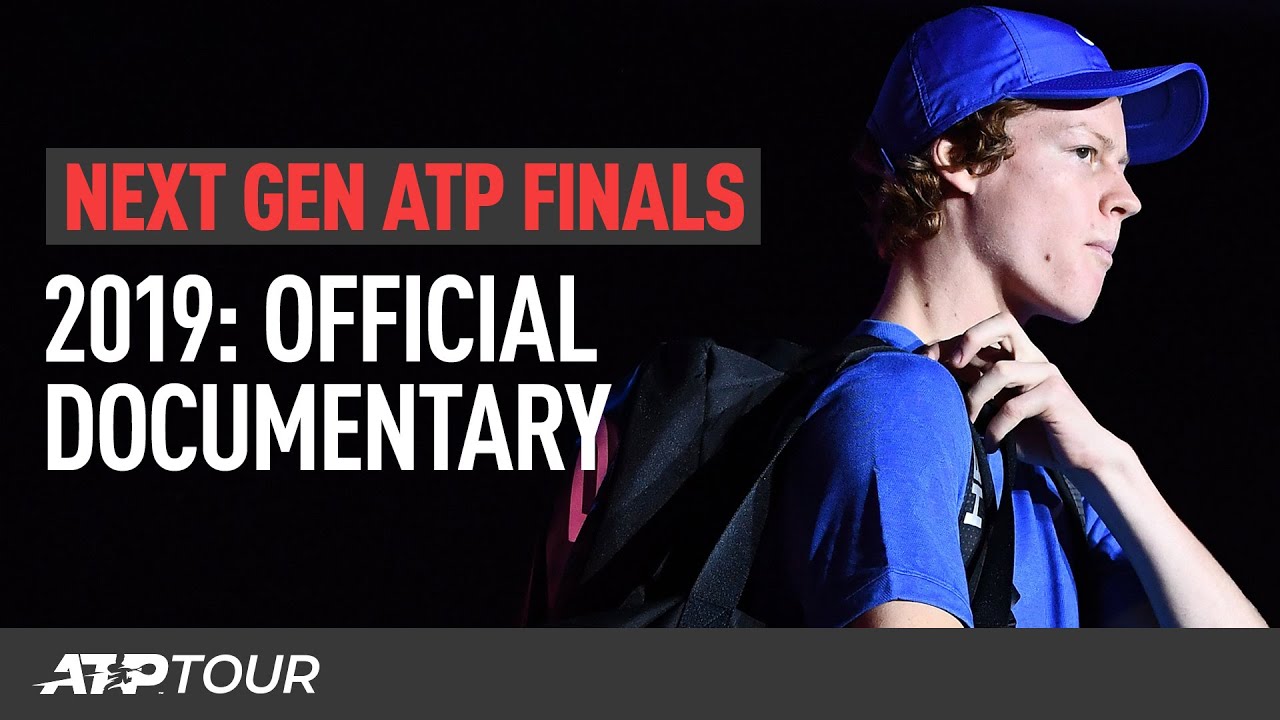 2019 Next Gen ATP Finals Official Documentary