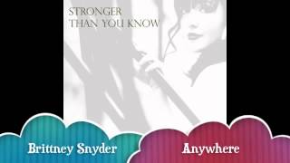 Brittney Snyder- Anywhere