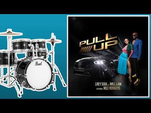 PULL UP (feat. Nile Rodgers) - J. Rey Soul/will.i.am/Nile Rodgers | Only Drums (Isolated)