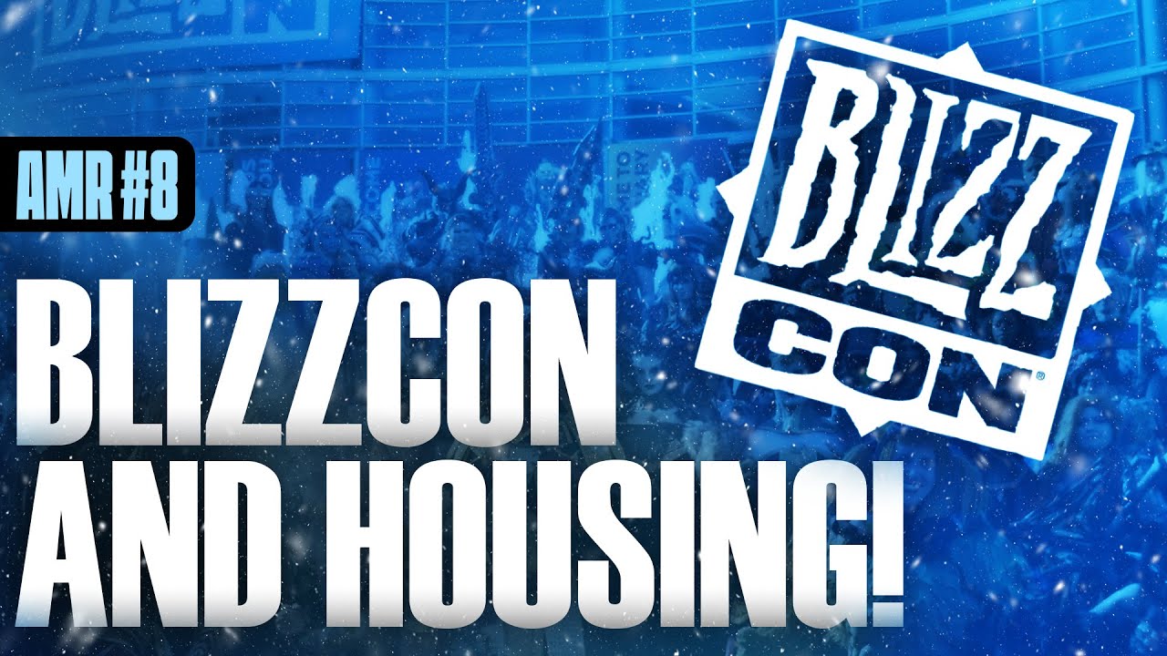 Blizzcon 2026 & Housing Hype!