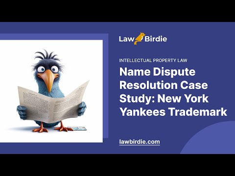 Name Dispute Resolution Case Study: New York Yankees Trademark - Essay Example