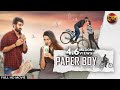 Paper Boy 2020 New Released Hindi Dubbed Full Movie Santosh Riya Dubbed Hindi Blockbuster Movie