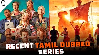 Recent Tamil Dubbed series | Netflix | Prime Video | Playtamildub