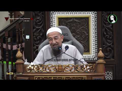 🟡 Koleksi Kuliah Ustaz Azhar Idrus | Masjid As-Syakirin, Pasir Akar, Jerteh, Terengganu | 4K