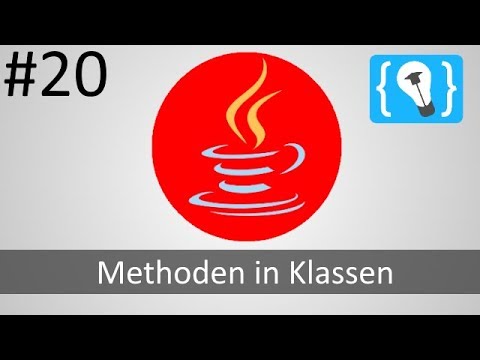 Java Tutorial Deutsch (German) [20/24] - Methoden in Klassen
