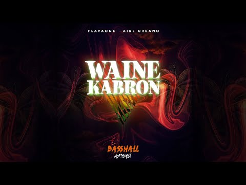 FlavaOne & Aire Urbano - Waine Kabron