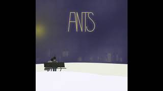 앤츠(Ants) - 딱 10분만