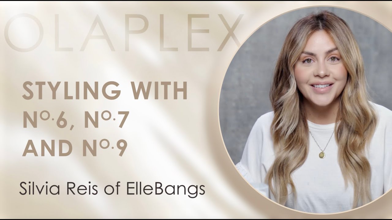 Watch video OLAPLEX Styling with Silvia Reis of ElleBangs: Featuring N°.6, N°.7 and N°.9 Now OLAPLEX Styling with Silvia Reis of ElleBangs: Featuring N°.6, N°.7 and N°.9