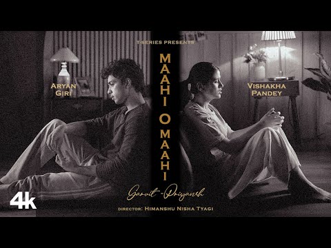 Maahi O Maahi Lyrics (English Meaning) – Garvit Priyansh