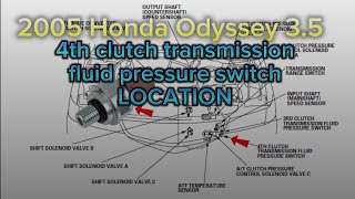 2005 Honda Odyssey 4th clutch transmission pressure switch LOCATION