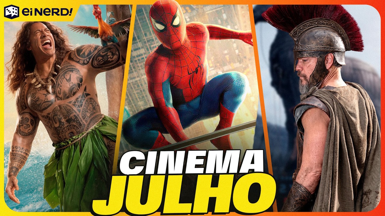 ESTREIAS DO MÊS DE JULHO NO CINEMA