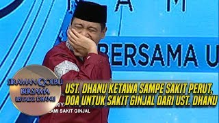 Download lagu Ust Dhanu Ketawa Sampe Sakit Perut, Doa Untuk Sakit Ginjal Dari Ust Dhanu - Siraman Qolbu (31/5) mp3 Download lagu Ust Dhanu Ketawa Sampe Sakit Perut, Doa Untuk Sakit Ginjal Dari Ust Dhanu - Siraman Qolbu (31/5) mp3