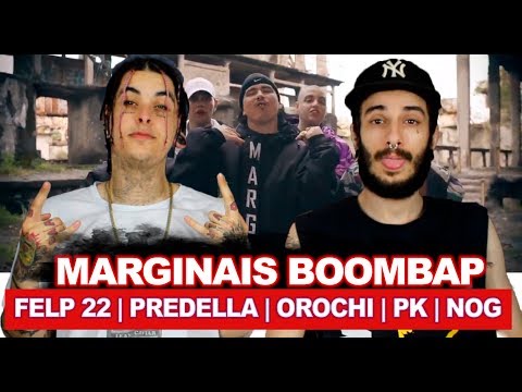 MARGINAIS BOOMBAP 🐻 - FELP 22, PREDELLA, OROCHI, PK E NOG | REACT / ANÁLISE VERSATIL