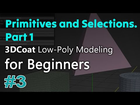 Photo - Low-Poly Modeling for Beginners #3. | Modelu Poly-Isel ar gyfer Dechreuwyr - 3DCoat
