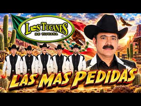 💐 Los Tucanes de Tijuana 🔥🔥 Lo Mejor de los Corridos Bravos 💥 26 Éxitos Corridos Pesados Mix