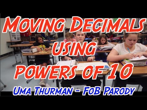 Moving Decimals using powers of 10 (Uma Thurman Parody)