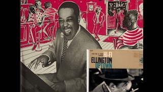 Duke Ellington Hi-Fi Uptown:Skin Deep-Controversial Suite-recorded-1951& 52