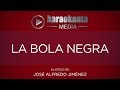Karaokanta - José Alfredo Jiménez - La bola negra