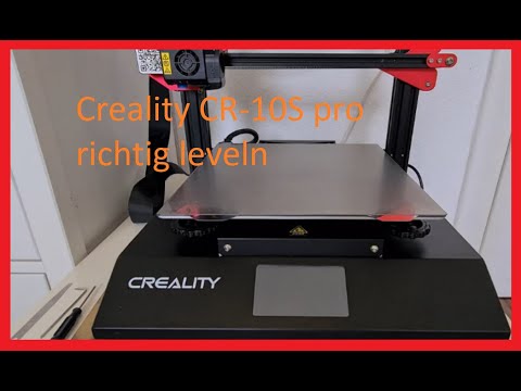3D Drucker Creality CR10-S pro richtig leveln (German)