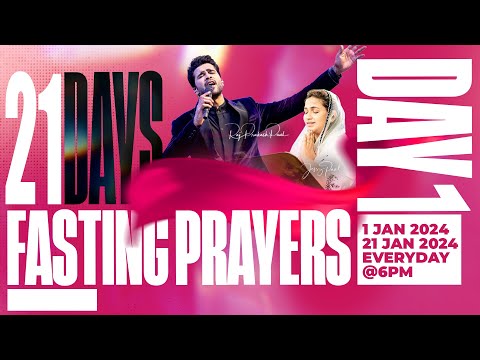 Day 1 || 21 Days Fasting Prayer 2024 || 1st Jan 2024 || Raj Prakash Paul || Jessy Paul