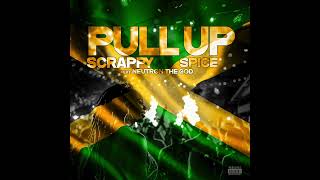 Lil Scrappy x Spice - &quot;Pull Up&quot; (feat. Neutron the God) [Official Audio]