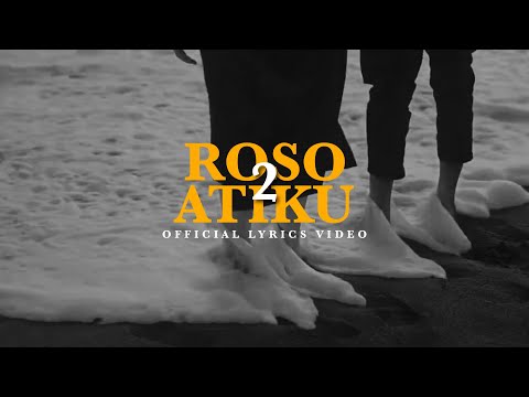 Roso Atiku 2 - Rindra Putra ft Nisaape (Official Lyrics Video)