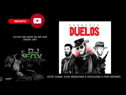01 Duelos, FAROESTE, Rap Goiano, Dj Fox, Arquivo do Rap Goiano, CD Completo,