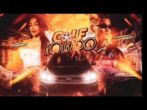 ANDERSON NEIFF  MC HENNY PROD. MANO CHEFFE - GOLF 🚓