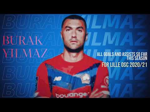 BURAK YILMAZ, ALL GOALS AND ASSISTS SO FAR THIS SEASON 2020/21
