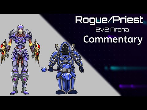 Infernal Gladiator Alliance Rogue/Priest 2v2 Arena (Classic TBC)-Commentary