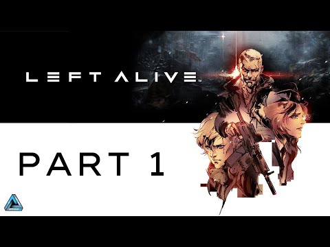 Left Alive Full Gameplay No Commentary Part 1