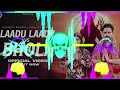 Laddu Laddu Vs Bhola Dj Remix Song Bass Punch Mix Edm Song New Bhole Song 2025