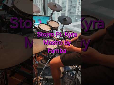 Famba, Kyra Mastro - Storm Drum Cover