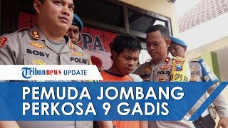Pemuda Jombang Perkosa 9 Gadis, Ternyata Juga Cabuli Pacar Adik karena Tak Terima Mereka Berpacaran