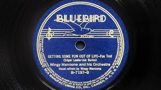 Wingy Manone and His Orchestra - Getting Some Fun Out Of Life
