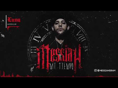 Messiah - LUNA [Official Audio]