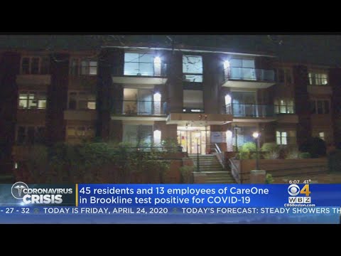 45 Residents, 13 Employees Of CareOne In Brookline