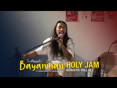 Holy Jam [Full Acoustic Set] - Live on Southbound Sessions: Bayanihan (11.22.2020)